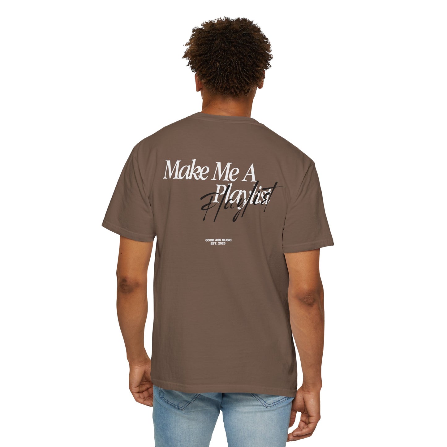 "make me a playlist" tee - brown