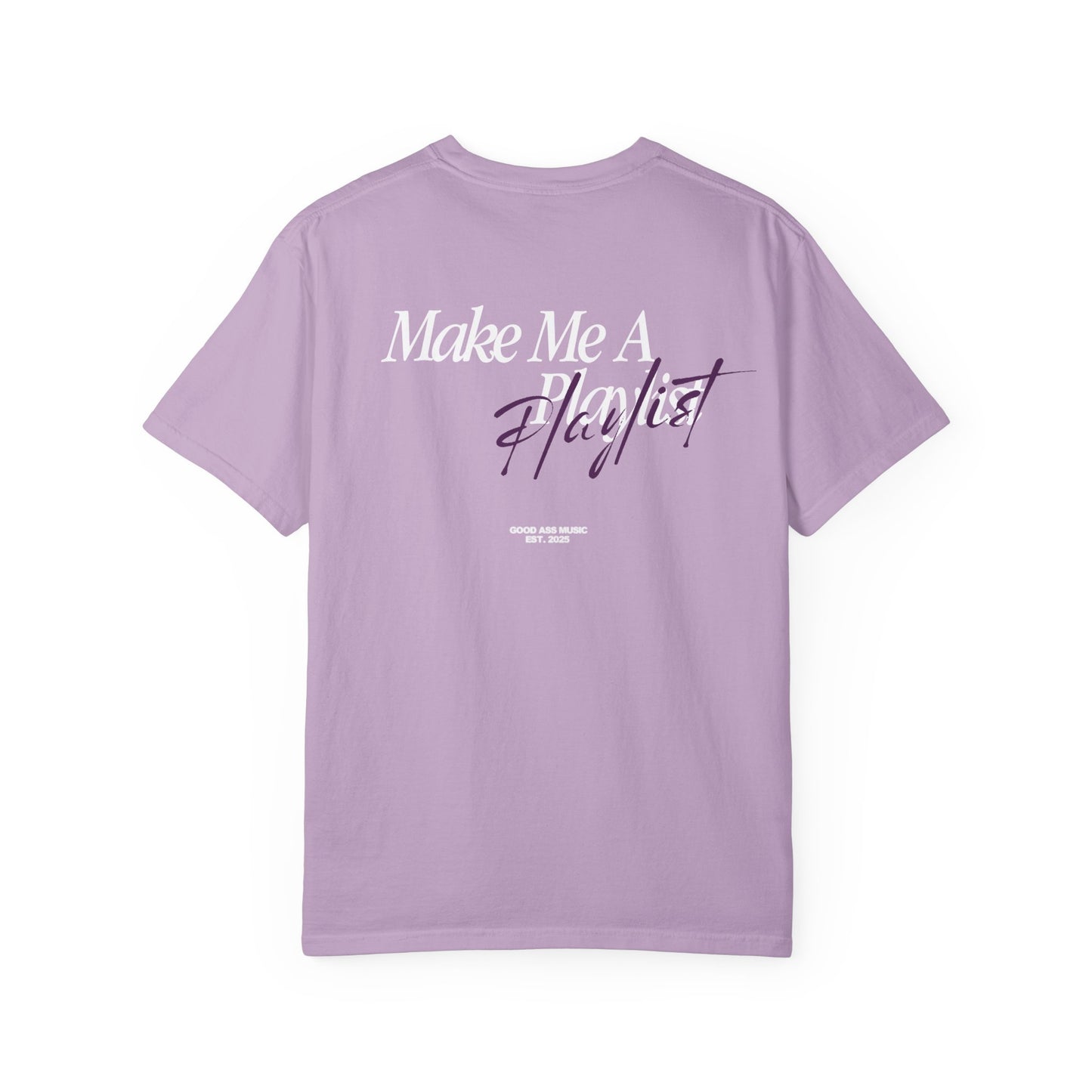 "make me a playlist" tee - purple