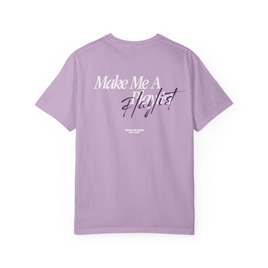 "make me a playlist" tee - purple